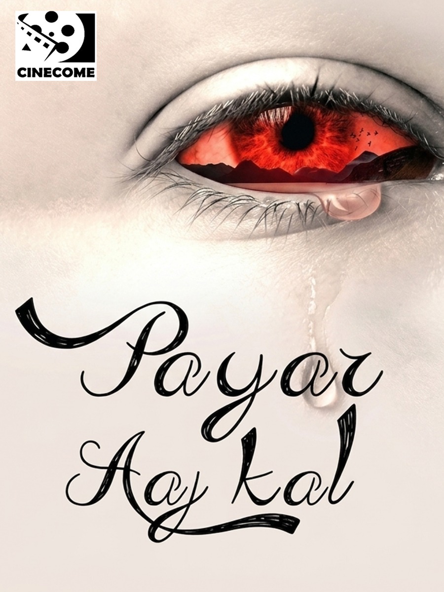 Pyaar Aaj Kal